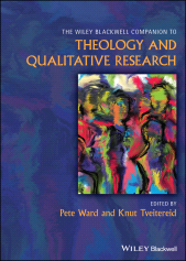 eBook, The Wiley Blackwell Companion to Theology and Qualitative Research, Blackwell