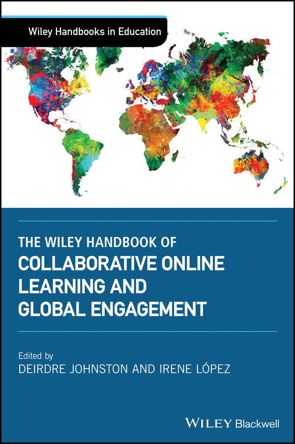 E-book, The Wiley Handbook of Collaborative Online Learning and Global Engagement, Blackwell