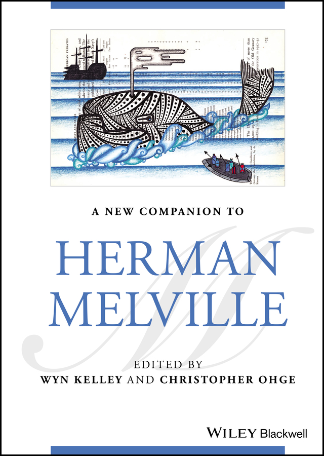 eBook, A New Companion to Herman Melville, Blackwell