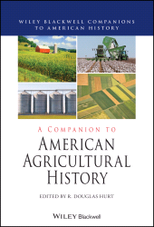 eBook, A Companion to American Agricultural History, Blackwell