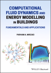 E-book, Computational Fluid Dynamics and Energy Modelling in Buildings : Fundamentals and Applications, Blackwell