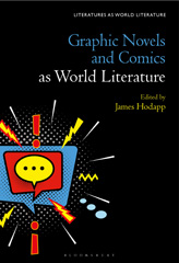 E-book, Graphic Novels and Comics as World Literature, Bloomsbury Publishing