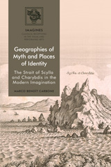 eBook, Geographies of Myth and Places of Identity, Carbone, Marco Benoît, Bloomsbury Publishing