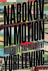 E-book, Nabokov in Motion, Leving, Yuri, Bloomsbury Publishing
