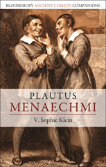 eBook, Plautus : Menaechmi, Klein, V. Sophie, Bloomsbury Publishing