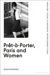 eBook, Prêt-à-Porter, Paris and Women, Romano, Alexis, Bloomsbury Publishing