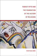 E-book, Rudolf Otto and the Foundation of the History of Religions, Bloomsbury Publishing