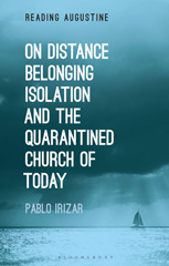 E-book, On Distance, Belonging, Isolation and the Quarantined Church of Today, Bloomsbury Publishing