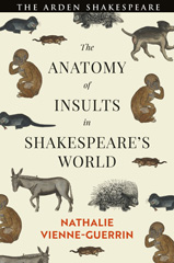 E-book, The Anatomy of Insults in Shakespeare's World, Bloomsbury Publishing