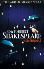 E-book, How to Direct Shakespeare, Bloomsbury Publishing
