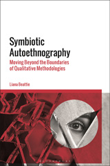 eBook, Symbiotic Autoethnography, Beattie, Liana, Bloomsbury Publishing