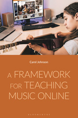 E-book, A Framework for Teaching Music Online, Bloomsbury Publishing