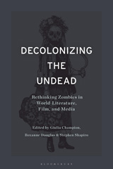 E-book, Decolonizing the Undead, Bloomsbury Publishing