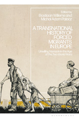E-book, A Transnational History of Forced Migrants in Europe, Bloomsbury Publishing