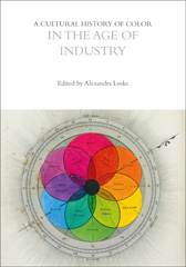 E-book, A Cultural History of Color in the Age of Industry, Bloomsbury Publishing