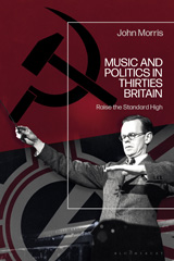 E-book, Music and Politics in Thirties Britain, Bloomsbury Publishing