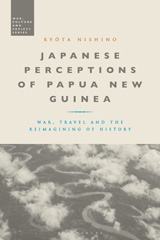 E-book, Japanese Perceptions of Papua New Guinea, Nishino, Ryota, Bloomsbury Publishing