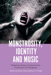 eBook, Monstrosity, Identity and Music, Bloomsbury Publishing