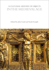 E-book, A Cultural History of Objects in the Medieval Age, Bloomsbury Publishing