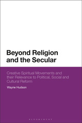 E-book, Beyond Religion and the Secular, Hudson, Wayne, Bloomsbury Publishing