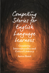 E-book, Compelling Stories for English Language Learners, Bland, Janice, Bloomsbury Publishing