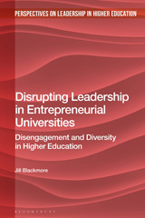 E-book, Disrupting Leadership in Entrepreneurial Universities, Blackmore, Jill, Bloomsbury Publishing