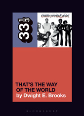 E-book, Earth, Wind & Fire's That's the Way of the World, Brooks, Dwight E., Bloomsbury Publishing
