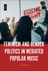 E-book, Feminism and Gender Politics in Mediated Popular Music, Bloomsbury Publishing