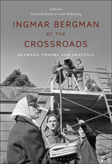 E-book, Ingmar Bergman at the Crossroads, Bloomsbury Publishing