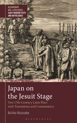 eBook, Japan on the Jesuit Stage, Watanabe, Akihiko, Bloomsbury Publishing