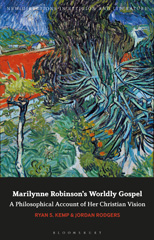 E-book, Marilynne Robinson's Worldly Gospel, Kemp, Ryan S., Bloomsbury Publishing