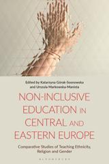 E-book, Non-Inclusive Education in Central and Eastern Europe, Bloomsbury Publishing