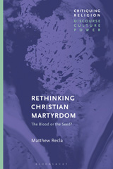 E-book, Rethinking Christian Martyrdom, Bloomsbury Publishing