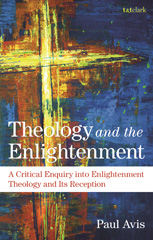 eBook, Theology and the Enlightenment, Avis, Paul, Bloomsbury Publishing