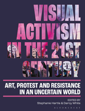 E-book, Visual Activism in the 21st Century, Bloomsbury Publishing