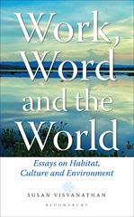 E-book, Work, Word and the World, Visvanathan, Susan, Bloomsbury Publishing