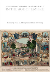 E-book, A Cultural History of Democracy in the Age of Empire, Bloomsbury Publishing