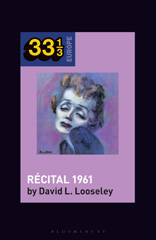 E-book, Édith Piaf's Récital 1961, Looseley, David L., Bloomsbury Publishing