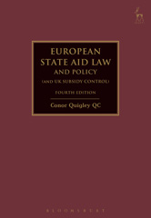 E-book, European State Aid Law and Policy (and UK Subsidy Control), Quigley, Conor, Bloomsbury Publishing