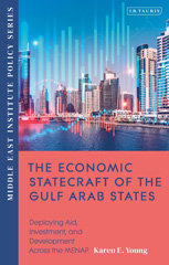 E-book, The Economic Statecraft of the Gulf Arab States, Bloomsbury Publishing