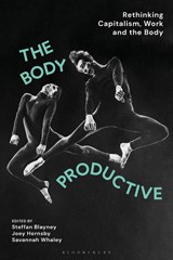 eBook, The Body Productive, Bloomsbury Publishing