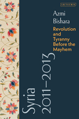 E-book, Syria 2011-2013, Bishara, Azmi, Bloomsbury Publishing