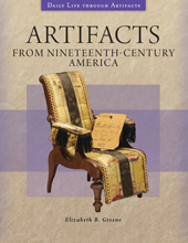 eBook, Artifacts from Nineteenth-Century America, Greene, Elizabeth B., Bloomsbury Publishing