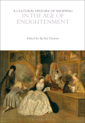 A Cultural History of Shopping in the Age of Enlightenment - Damme ...