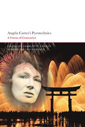 eBook, Angela Carter's Pyrotechnics : A Union of Contraries, Bloomsbury Publishing