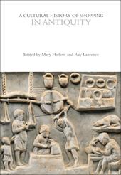 E-book, A Cultural History of Shopping in Antiquity, Bloomsbury Publishing