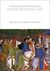 eBook, A Cultural History of Color in the Medieval Age, Bloomsbury Publishing