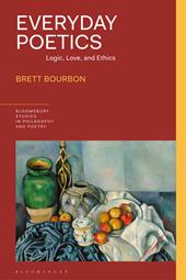 E-book, Everyday Poetics : Logic, Love, and Ethics, Bloomsbury Publishing