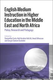 E-book, English-Medium Instruction in Higher Education in the Middle East and North Africa : Policy, Research and Pedagogy, Bloomsbury Publishing