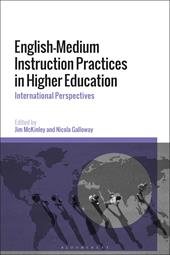 E-book, English-Medium Instruction Practices in Higher Education : International Perspectives, Bloomsbury Publishing